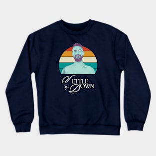 Settle Down Crewneck Sweatshirt